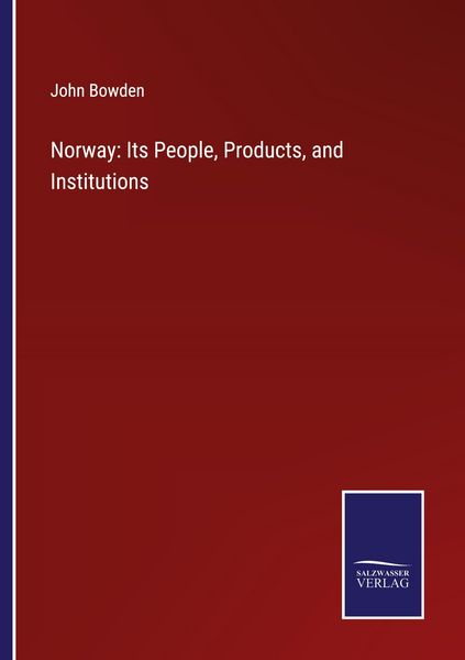Produktbild: Norway: Its People, Products, and Institutions