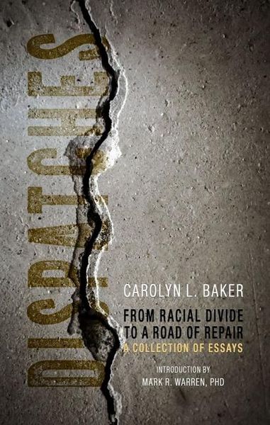 Produktbild: Dispatches, From Racial Divide to the Road of Re - A Collection of Essays