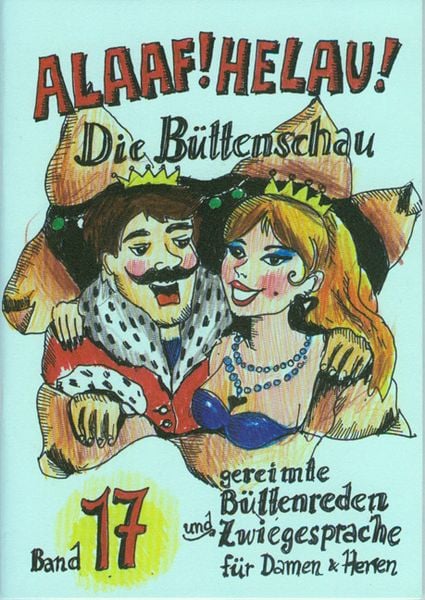 Produktbild: Alaaf! Helau! - Die B&uuml;ttenschau