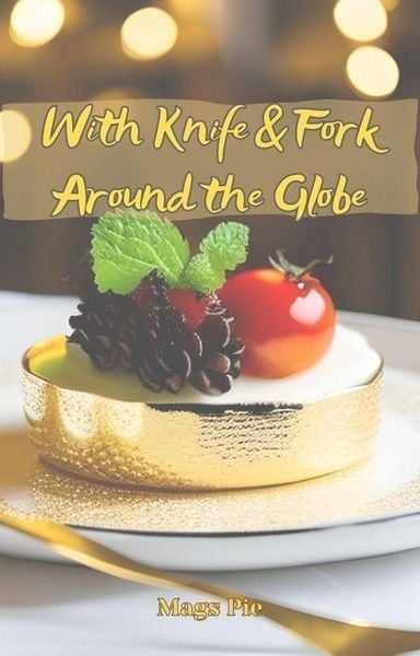 Produktbild: With Knife & Fork Around the Globe