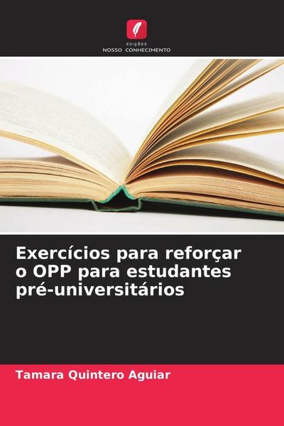 Produktbild: Exerc&iacute;cios para refor&ccedil;ar o OPP para estudantes pr&eacute;-universit&aacute;rios