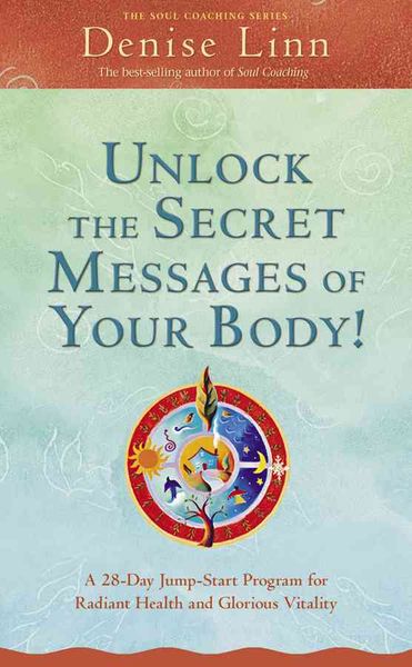 Produktbild: Unlock the Secret Messages of Your Body