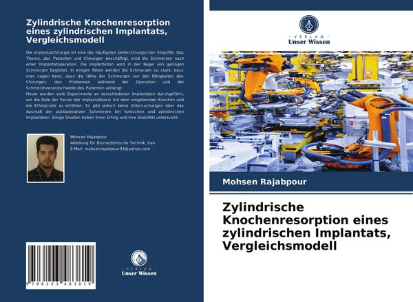 Zylindrische Knochenresorption eines zylindrischen Implantats, Vergleichsmodell, Taschenbuch von Mohsen Rajabpour, Verlag Unser Wissen, 9786203483819