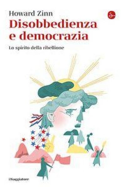 Produktbild: Disobbedienza e democrazia. Lo spirito della ribellione
