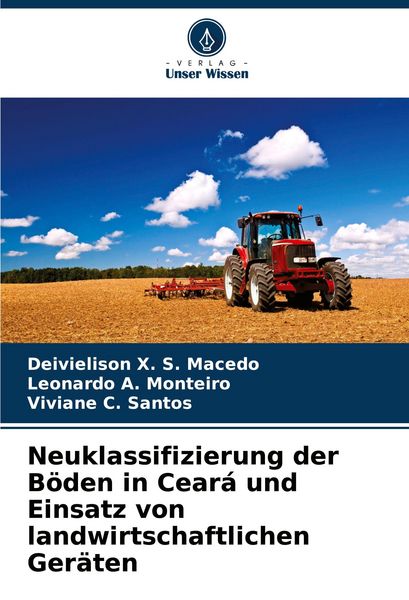 Produktbild: Neuklassifizierung der B&ouml;den in Cear&aacute; und Einsatz von landwirtschaftlichen Ger&auml;ten