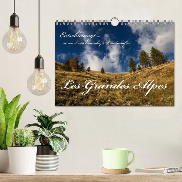 Produktbild: Entschleunigt ... reisen durch traumhafte Landschaften "Les Grandes Alpes" (Wandkalender 2026 DIN A4 quer), CALVENDO Monatskalender