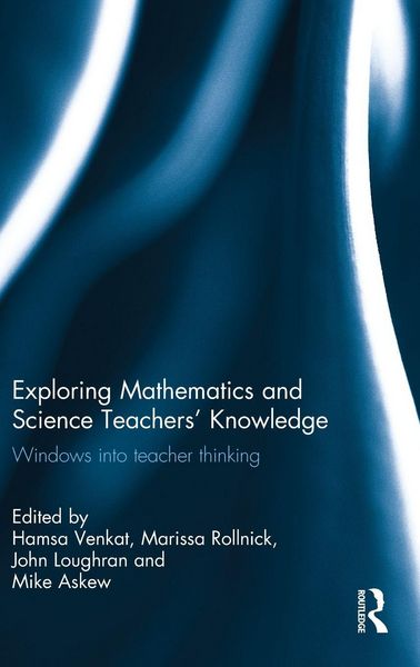 Produktbild: Exploring Mathematics and Science Teachers' Knowledge