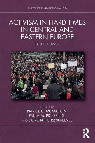 Produktbild: Activism in Hard Times in Central and Eastern Europe