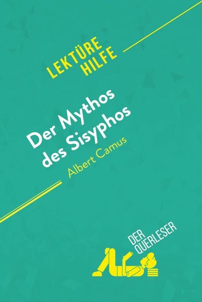 Produktbild: Der Mythos des Sisyphos von Albert Camus (Lekt&uuml;rehilfe)