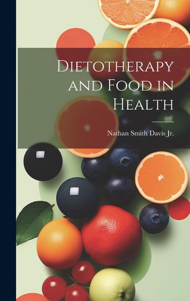 Produktbild: Dietotherapy and Food in Health