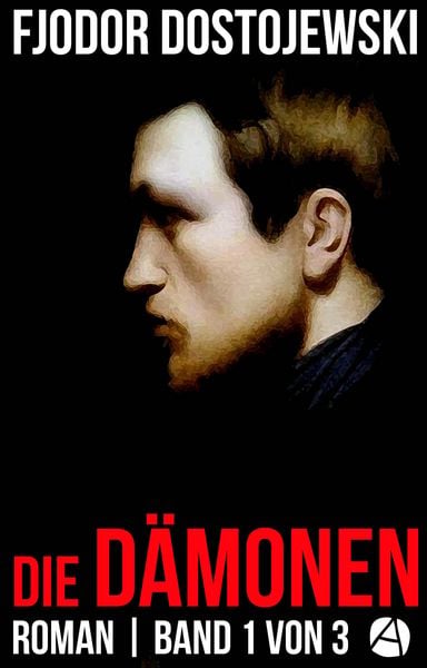 Produktbild: Die D&auml;monen. Roman. Band 1 von 3