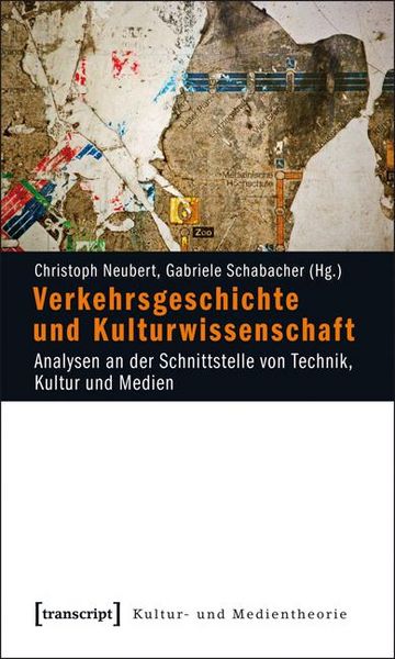 Produktbild: Verkehrsgeschichte und Kulturwissenschaft