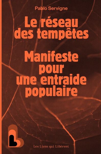 Produktbild: Le r&eacute;seau des temp&ecirc;tes : manifeste pour une entraide populaire