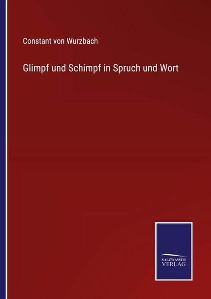 Produktbild: Glimpf und Schimpf in Spruch und Wort