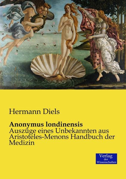 Anonymus londinensis, Taschenbuch von Hermann Diels, Verlag der Wissenschaften, 9783957006622