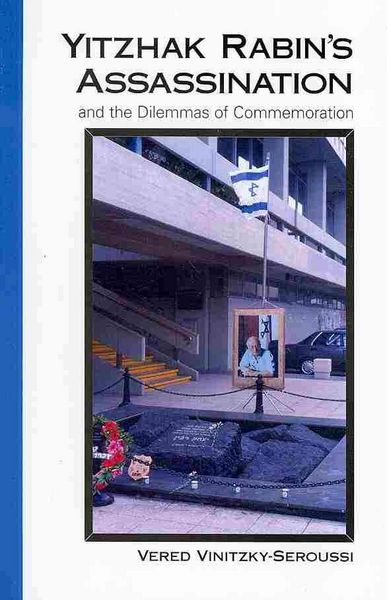 Produktbild: Yitzhak Rabin's Assassination and the Dilemmas of Commemoration