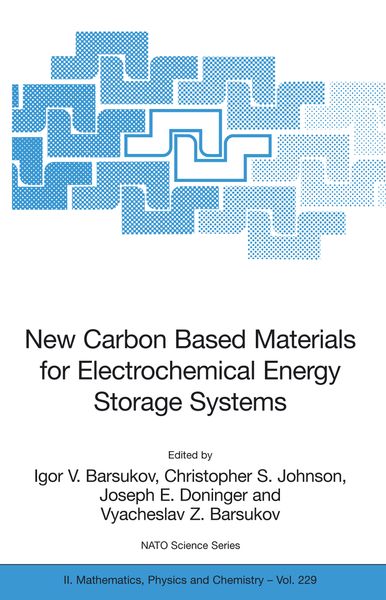 Produktbild: New Carbon Based Materials for Electrochemical Energy Storage Systems: Batteries, Supercapacitors and Fuel Cells