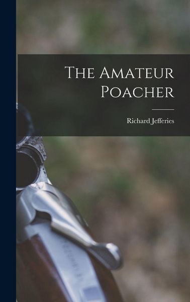 Produktbild: The Amateur Poacher