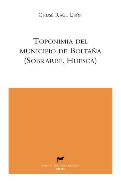 Produktbild: Toponimia del municipio de Bolta&ntilde;a, Sobrarbe, Huesca