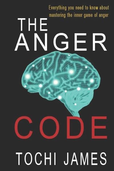 Produktbild: The Anger Code: Everything you need to know about mastering the inner game of anger