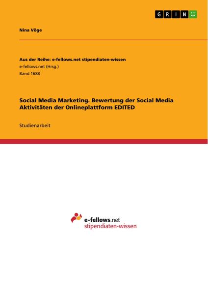 Produktbild: Social Media Marketing. Bewertung der Social Media Aktivit&auml;ten der Onlineplattform EDITED
