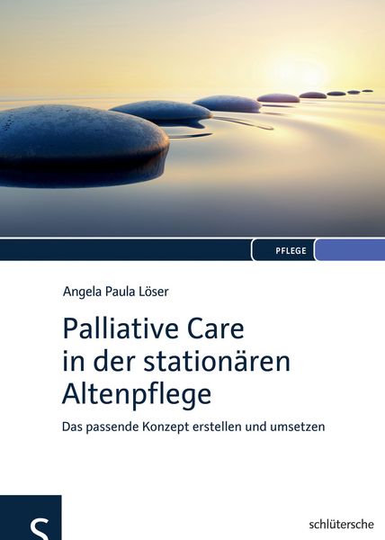 Produktbild: Palliative Care in der station&auml;ren Altenpflege
