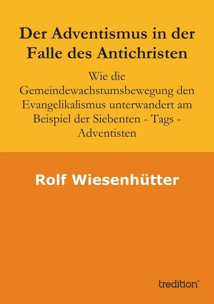 Produktbild: Der Adventismus in der Falle des Antichristen