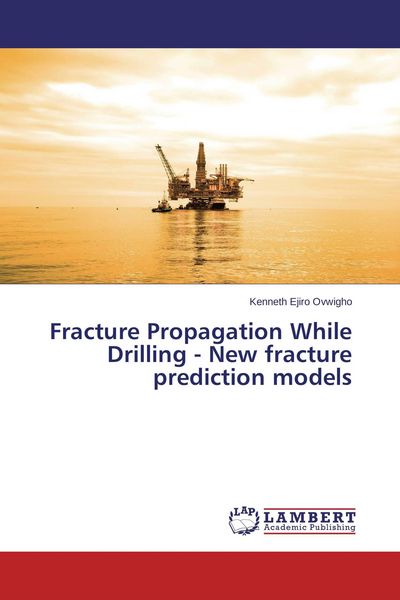Produktbild: Fracture Propagation While Drilling - New fracture prediction models