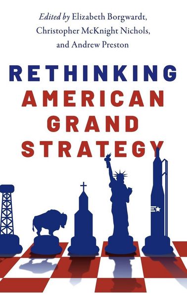 Produktbild: Rethinking American Grand Strategy