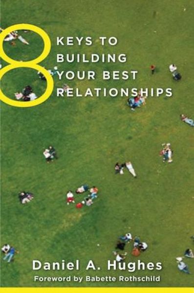 Produktbild: 8 Keys to Building Your Best Relationships