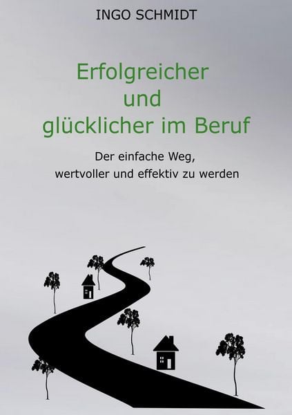Produktbild: Erfolgreicher und gl&uuml;cklicher im Beruf