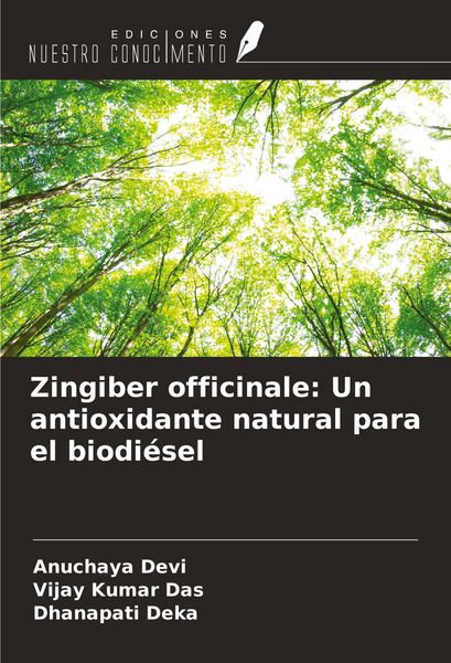 Produktbild: Zingiber officinale: Un antioxidante natural para el biodi&eacute;sel