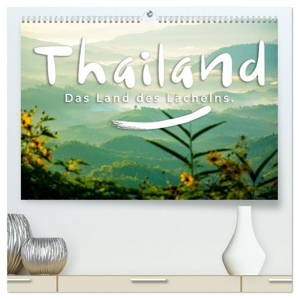 Produktbild: Thailand - Das Land des L&auml;chelns. (hochwertiger Premium Wandkalender 2026 DIN A2 quer), Kunstdruck in Hochglanz
