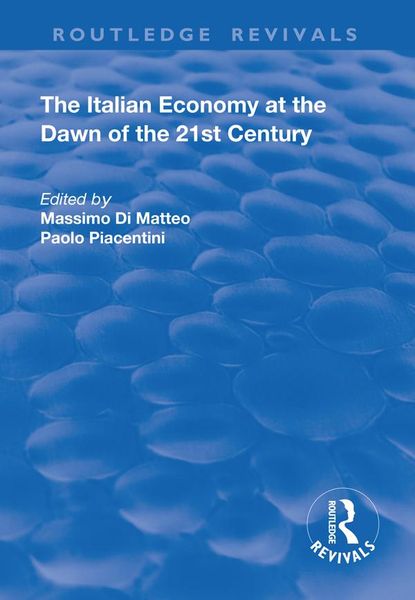 Produktbild: The Italian Economy at the Dawn of the 21st Century