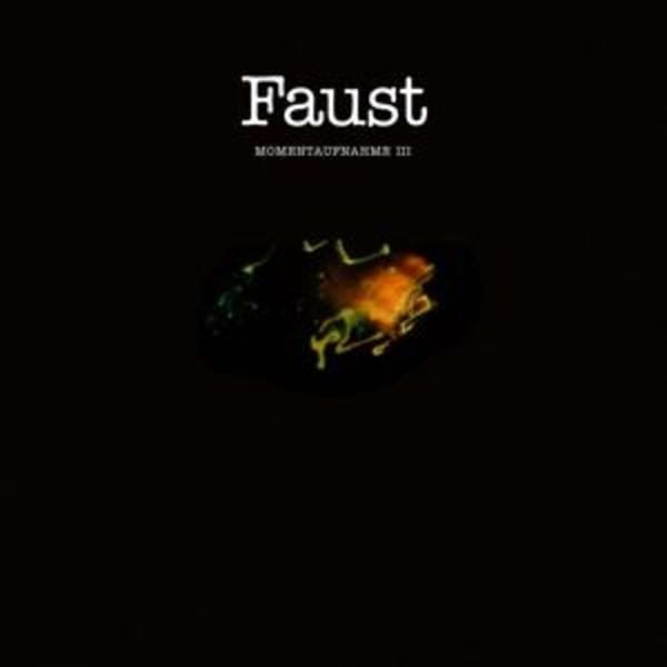 Momentaufnahme III - Faust, CD