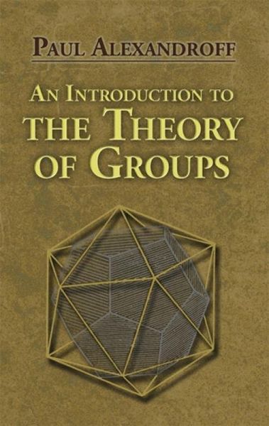 Produktbild: An Introduction to the Theory of Groups