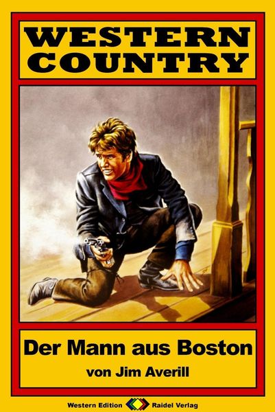 Produktbild: WESTERN COUNTRY, Bd. 5: Der Mann aus Boston