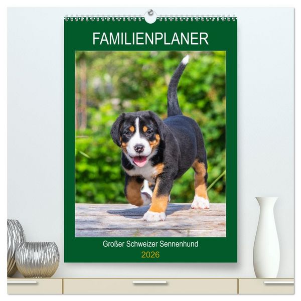 Familienplaner Großer Schweizer Sennenhund (hochwertiger Premium Wandkalender 2026 DIN A2 hoch), Kunstdruck in Hochglanz