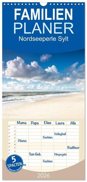 Familienplaner 2026 - Nordseeperle Sylt mit 5 Spalten (Wandkalender, 21 x 45 cm) CALVENDO