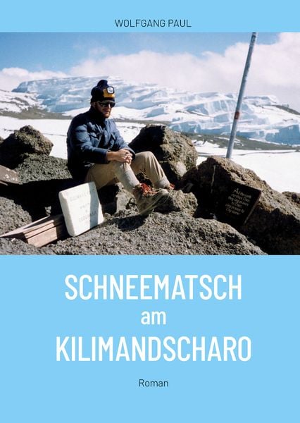 Produktbild: Schneematsch am Kilimandscharo