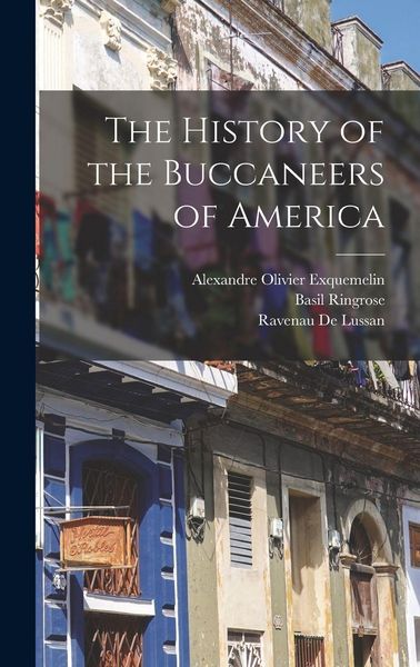 Produktbild: The History of the Buccaneers of America