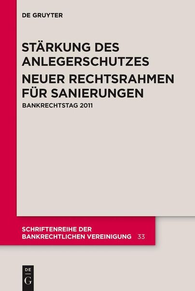 Produktbild: St&auml;rkung des Anlegerschutzes. Neuer Rechtsrahmen f&uuml;r Sanierungen.