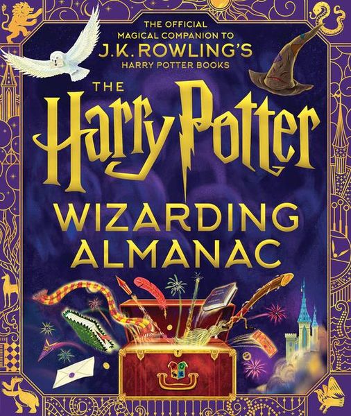 Produktbild: The Harry Potter Wizarding Almanac: The Official Magical Companion to J.K. Rowling's Harry Potter Books
