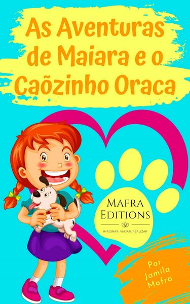 Produktbild: As Aventuras de Maiara e o C&atilde;ozinho Oraca