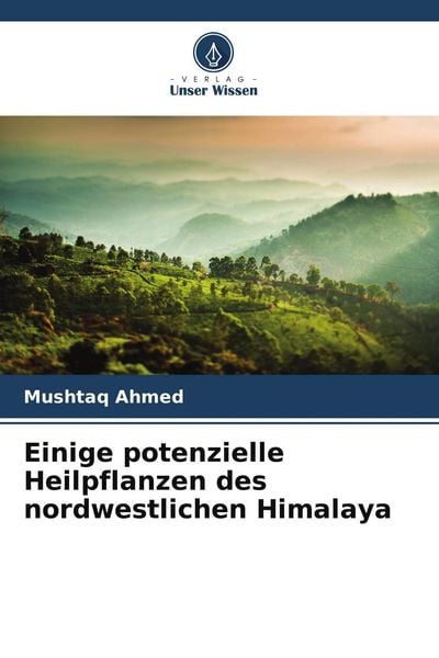 Produktbild: Einige potenzielle Heilpflanzen des nordwestlichen Himalaya
