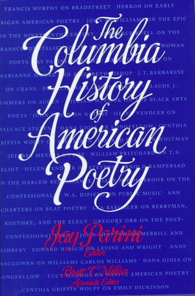 Produktbild: Parini, J: Columbia History of American Poetry