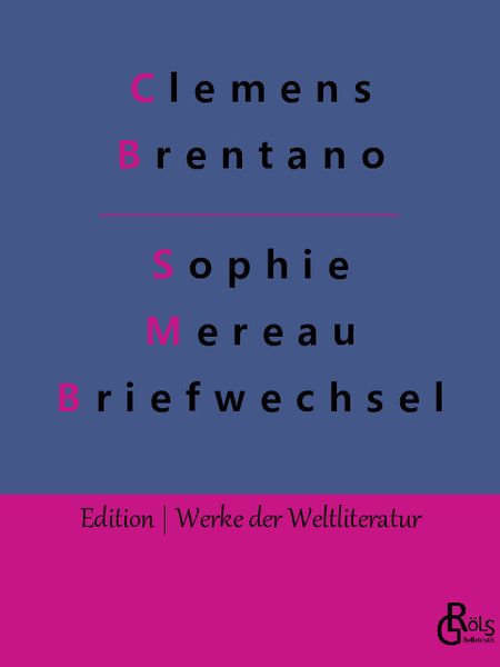 Produktbild: Sophie Mereau Briefwechsel