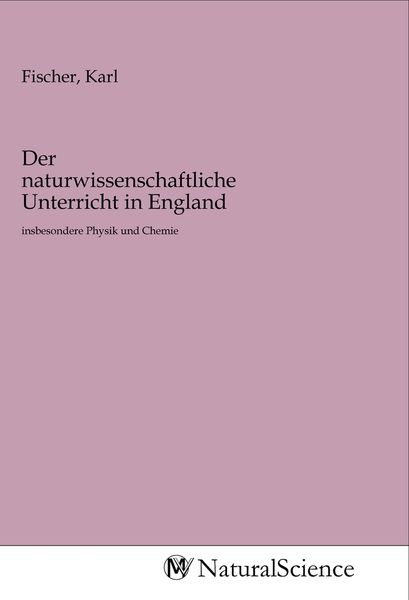 Produktbild: Der naturwissenschaftliche Unterricht in England