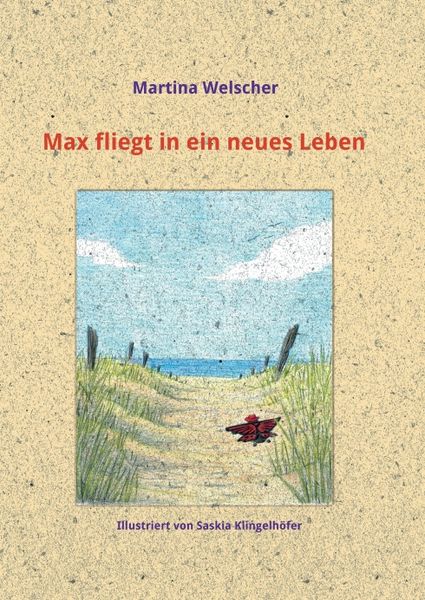 Produktbild: Max fliegt in ein neues Leben