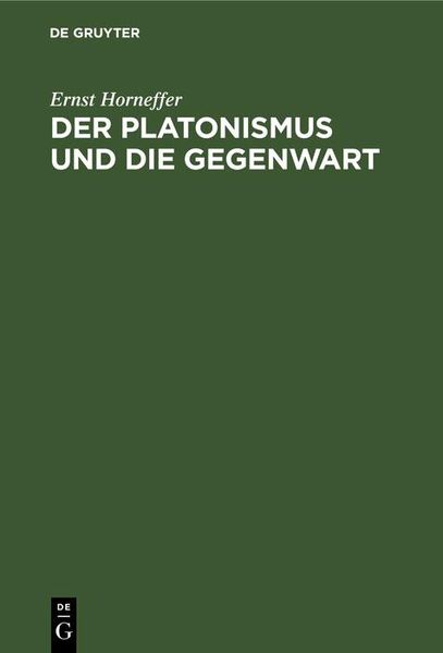 Produktbild: Der Platonismus und die Gegenwart